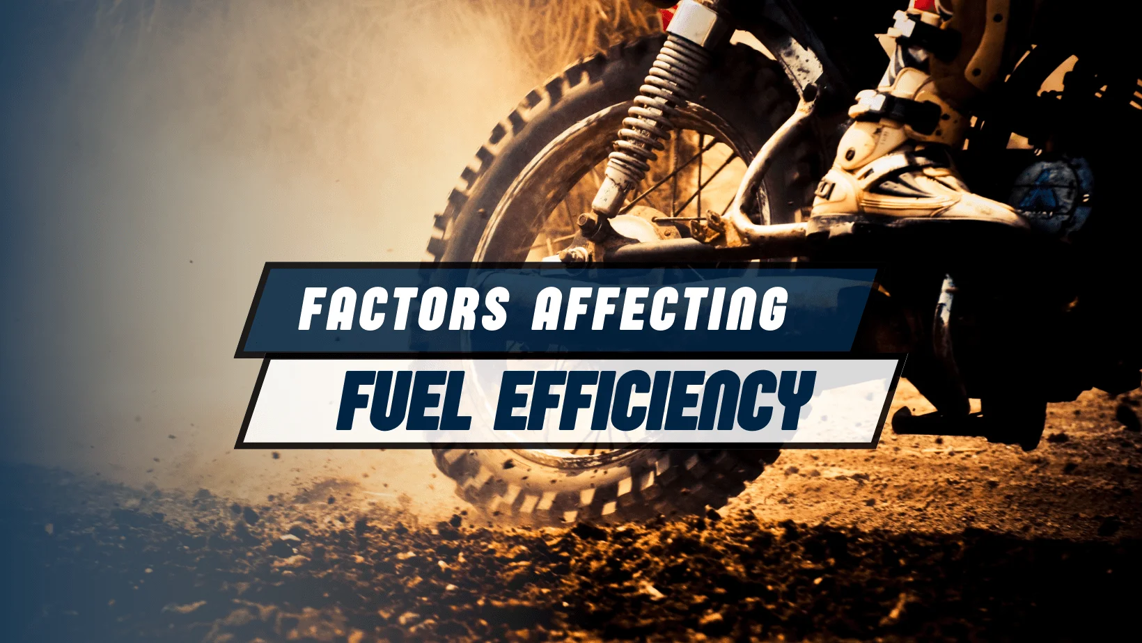 Factors-Affecting-Gas-Tank-Efficiency-of-Dirt-Bike